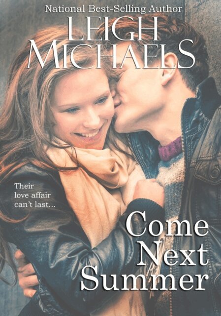 Leigh Michaels - Come Next Summer, E-bok