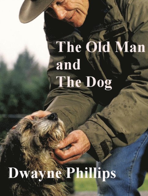 Old Man and the Dog
