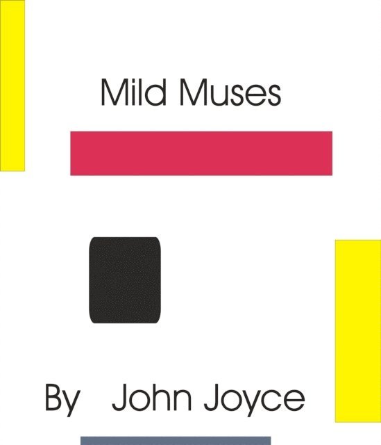 John Joyce - Mild Muses, E-bok. Tillgänglighet: Lägg i varukorg