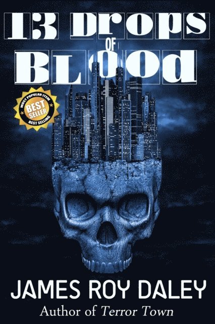 James Roy Daley - 13 Drops of Blood, E-bok