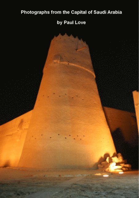 Paul Love - Photographs from the Capital of Saudi Arabia, E-bok