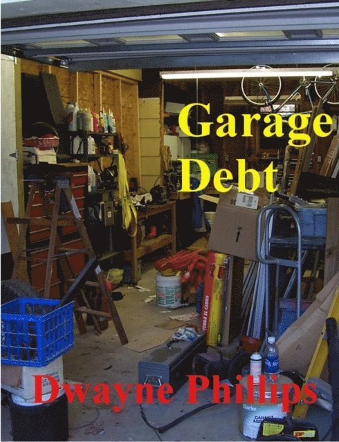 Garage Debt