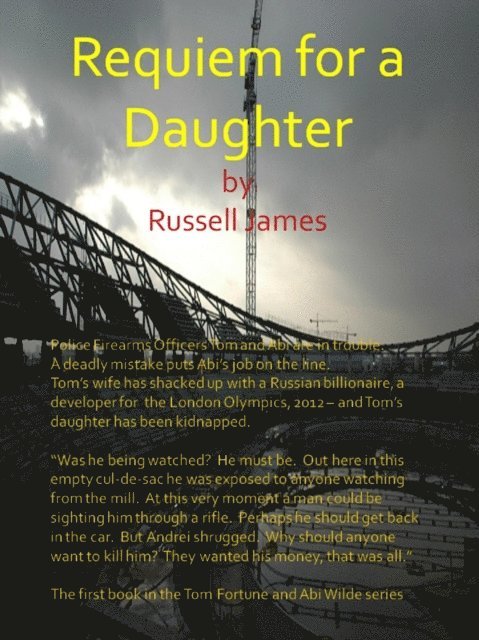 Russell James - Requiem for a Daughter, E-bok