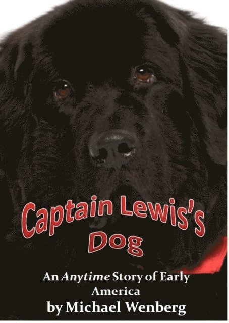 Michael Wenberg - Captain Lewis's Dog, E-bok