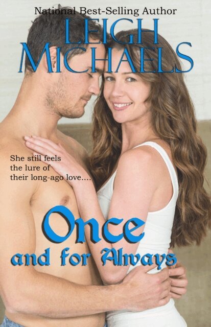 Leigh Michaels - Once and For Always, E-bok