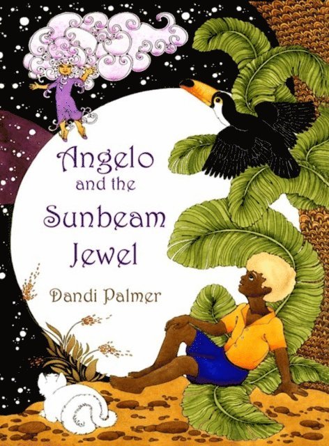 Dandi Palmer - Angelo and the Sunbeam Jewel, E-bok