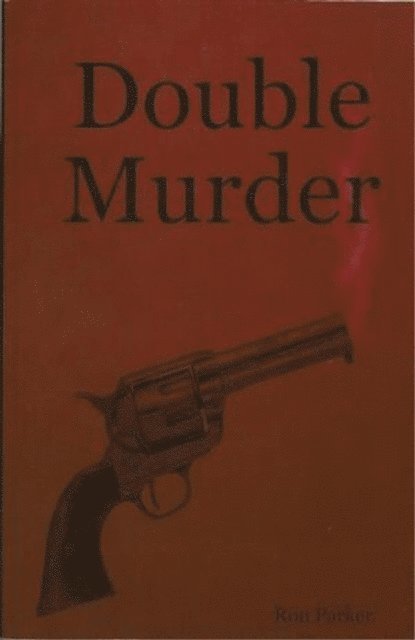 Ron Parker - Double Murder, E-bok