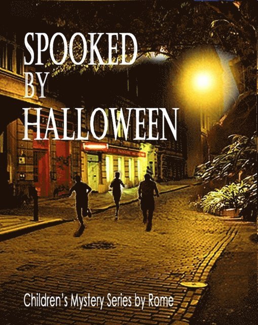 Rome - Spooked by Halloween: Children's Mystery Series, E-bok