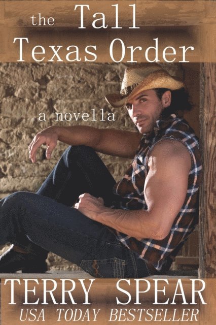 Terry Spear - Tall Texas Order, E-bok
