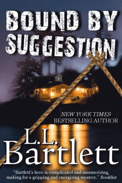 L.L. Bartlett - Bound By Suggestion, E-bok