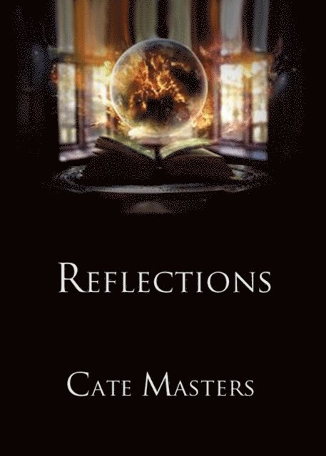 Cate Masters - Reflections, E-bok