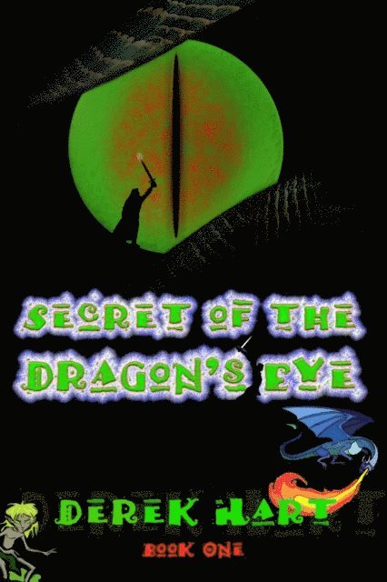 Derek Hart - Secret of the Dragon's Eye, E-bok