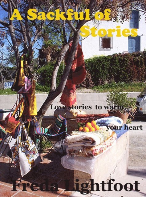 Freda Lightfoot - Sackful of Stories, E-bok