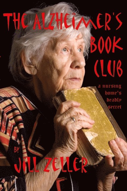Jill Zeller - Alzheimer's Book Club, E-bok