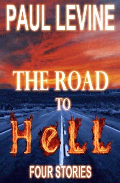 Paul Levine - Road to Hell, E-bok