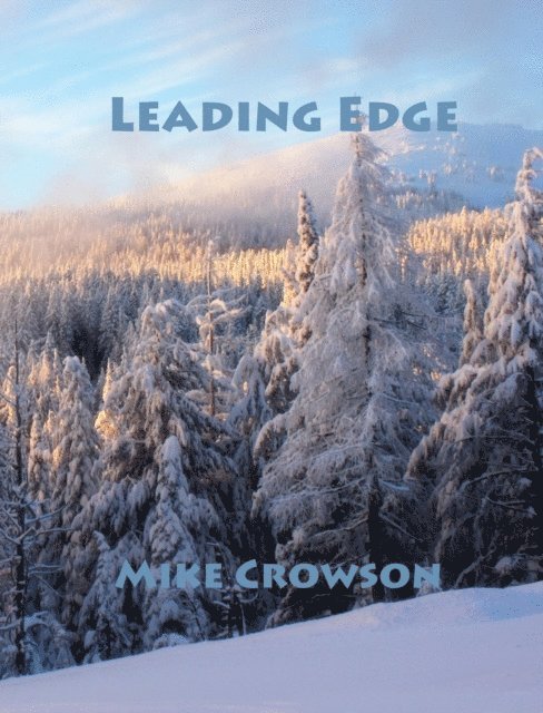 Mike Crowson - Leading Edge, E-bok