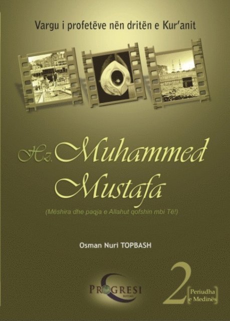 Osman Nuri Topbas - Hz. Muhammed Mustafa -2-, E-bok