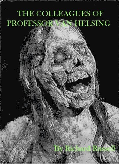 Rick Russell - Colleagues of Professor Van Helsing, E-bok