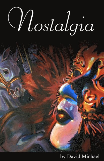 David R. Michael - Nostalgia, E-bok