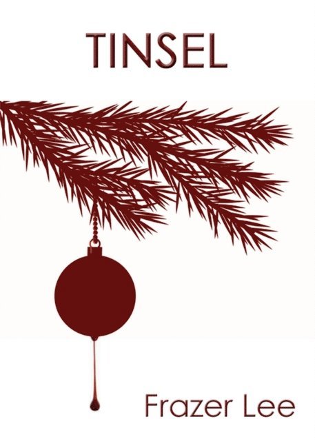 Frazer Lee - Tinsel, E-bok