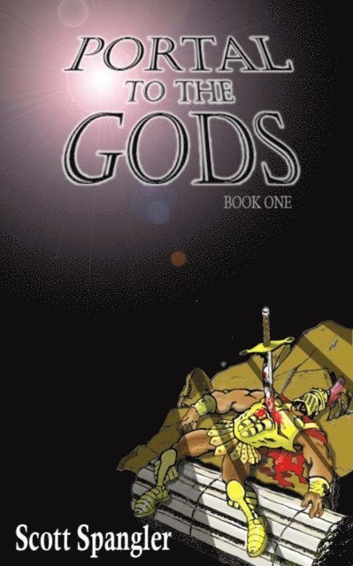 Scott Spangler - Portal to the Gods, E-bok