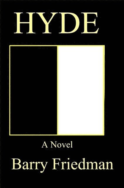 Barry Friedman - Hyde, E-bok
