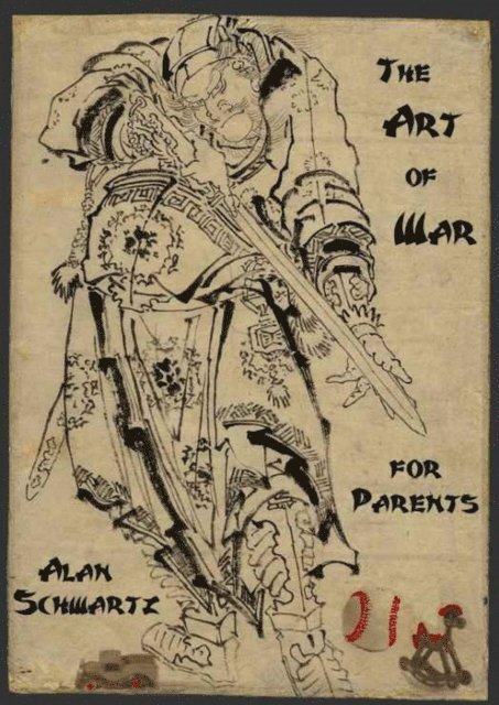 Alan Schwartz - Art of War for Parents, E-bok