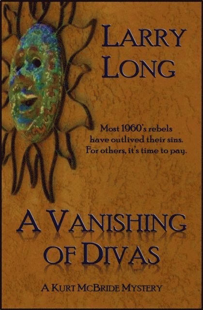 Larry Long - Vanishing of Divas, E-bok