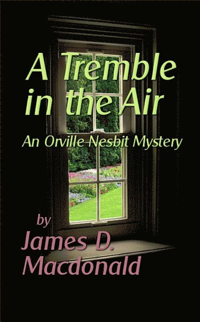 James D. Macdonald - Tremble in the Air, E-bok