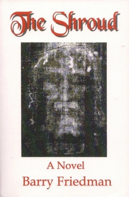 Barry Friedman - Shroud, E-bok