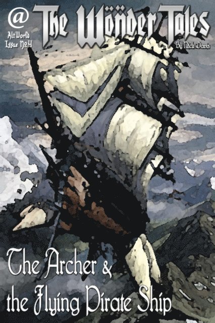 Nick Davis - Archer and the Flying Pirate Ship, E-bok