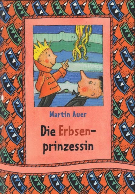 Martin Auer - Die Erbsenprinzessin, E-bok
