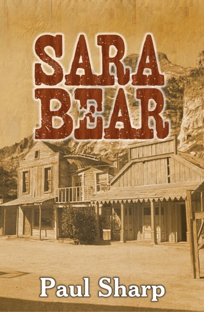 Paul Sharp - Sara Bear, E-bok