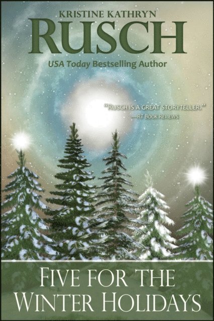Kristine Kathryn Rusch - Five for the Winter Holidays, E-bok