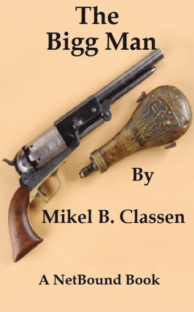 Mikel Classen - Bigg Man, E-bok