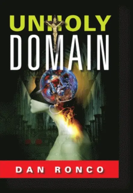 Dan Ronco - Unholy Domain, E-bok. Tillgänglighet: Lägg i varukorg