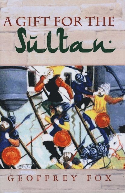 Geoffrey Fox - Gift for the Sultan, E-bok