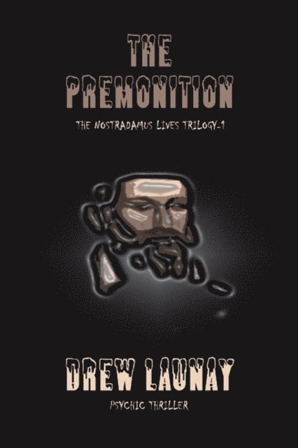 Drew Launay - Premonition, E-bok