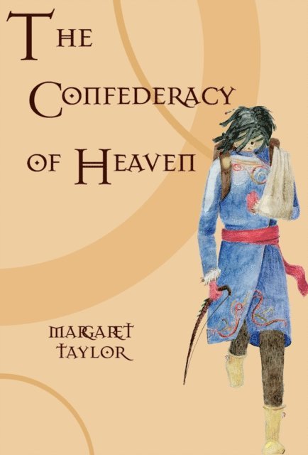 Margaret R Taylor - Confederacy of Heaven, E-bok