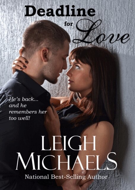 Leigh Michaels - Deadline for Love, E-bok