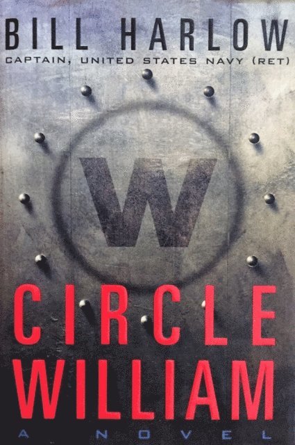 Bill Harlow - Circle William, E-bok