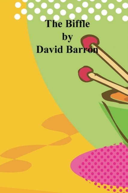 David Barron - Biffle, E-bok