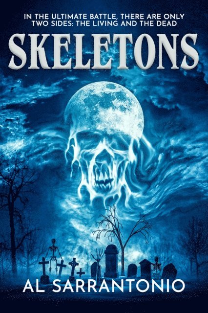 Al Sarrantonio - Skeletons, E-bok. Tillgänglighet: Lägg i varukorg