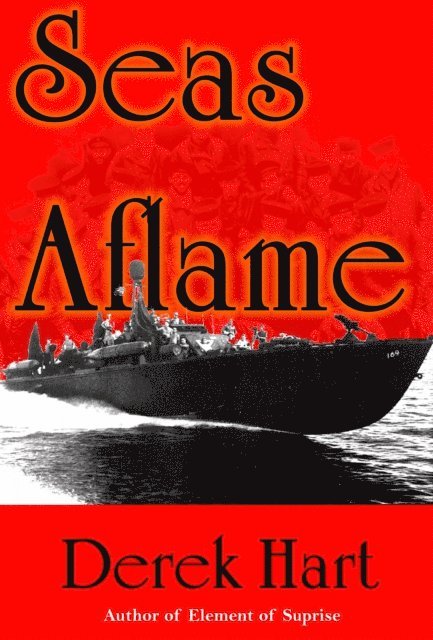 Derek Hart - Seas Aflame, E-bok