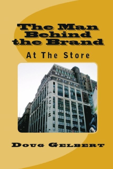 Man Behind The Brand - At The Store