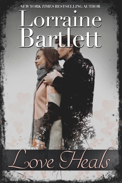 Lorraine Bartlett - Love Heals, E-bok