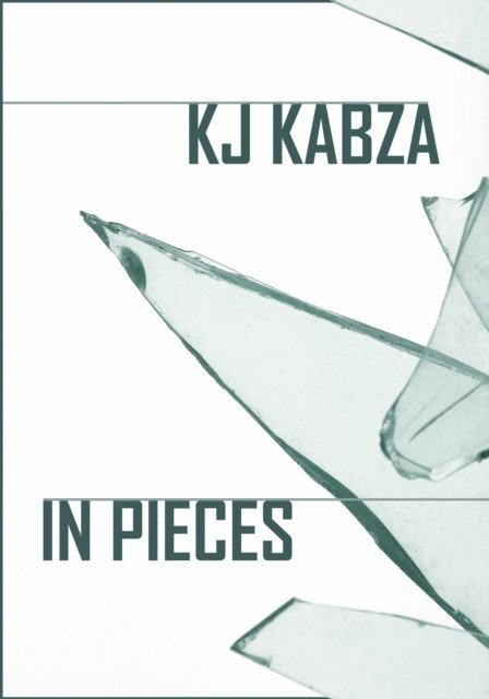 KJ Kabza - In Pieces, E-bok