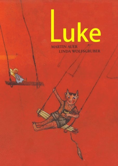 Martin Auer - Luke, E-bok