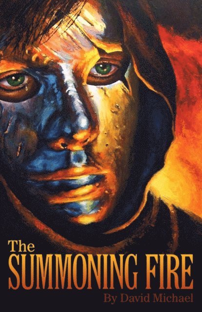 David R. Michael - Summoning Fire, E-bok