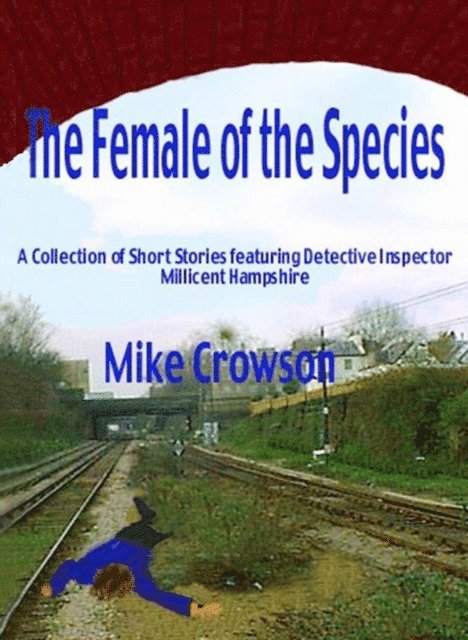 Mike Crowson - Female of the Species, E-bok
